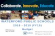 WATERFORD PUBLIC SCHOOLS · •36 students enrolled • Connecticut Early Learning and Development Standards to ensure Kindergarten Readiness • Students participate in areas of