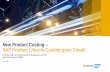 New Product Costing SAP Product Lifeycle Costing goes Cloud! AC Slide Decks... · Challenges in Early Product Costing Customer Case Studies SAP Product Lifecycle Costing Summary and