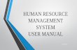 HUMAN RESOURCE MANAGEMENT SYSTEM USER …hrms.guj.nic.in/hrmspdf/HRMS_User_Manual.pdf4 PREFACE Human Resource Management System(HRMS) shape an intersection between human resource management