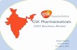 GSK Pharma - India · 2016-02-22 · The Healthcare The Healthcare environmentenvironment is challengingis challenging Heavily reliant on private sector Government spends small relative