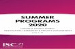SUMMER PROGRAMS 2020 - iscparis.com · THE ISC PARIS SUMMER PROGRAMS OFFER: An in-depth look at the European and French business worlds. A unique, intellectually and culturally enriching