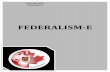Federalism-E · 2015-08-05 · Urban Governance and the Future of Canadian Federalism Conor Lewis Dalhousie University The Canadian federation is constantly being reconfigured. Throughout
