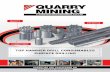 COMMITMENT - Quarry Mining...USEFUL INFORMATION EXPERTISE. QUALITY. COMMITMENT. QUARRY MININGhas been setting the industry standard for over 30 years in the design and manufacture