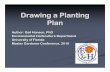 Drawing a Planting Plan - UF/IFAS OCI CDE... · Drawing a Planting Plan Author: Gail Hansen, PhD ... striking aesthetics ... Shrubs Grasses Groundcover Function: unify space ´Size