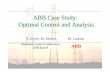 ABB Case Study: Optimal Control and Analysiscse.lab.imtlucca.it/~bemporad/hybrid/cc/meetings/ascona02... · 2002-11-12 · ABB Case Study: Optimal Control and Analysis T. Geyer, M.