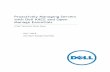 Proactively Managing Servers with Dell KACE and Open ... · with Dell KACE and Open Manage Essentials A Dell Technical White Paper ... model and manufacturer information, relevant