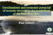 Geochemistry and economic potential of tectonic terranes ... · Geochemistry and economic potential of tectonic terranes at the north flank of the Flin Flon Belt. by Paul Gilbert.