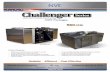 Series Blower Series 4307 Packages Series...4307 Challenger Pro Pak Series Blowers All Pro Paks contain: • 560 CFM 4307 tri-lobe blower with complete manifold • Sound dampening