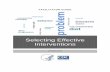 Selecting Effective Interventions...SELECTING EFFECTIVE INTERVENTIONS FACILITATOR GUIDE |8 Duration/ Slide Number What To Do/What To Say o The health impact pyramid allows you to consider