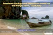 Petroleum Geology and Exploration History of the Mergui ...ccop.or.th/eppm/projects/1/docs/TH_EPPM_Krabi_2009.pdf · Petroleum Geology and Exploration History of . the Mergui Basin,