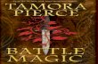 Battle Magic Excerpt - Scholastic · Battle magic / Tamora Pierce. — First edition. pages cm Summary: When messengers arrive in Gyongxe “inviting” Dedicate Initiate Rosethorn