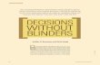 DECISIONS WITHOUT BLINDERS materials/recent... · Max H.Bazerman (mbazerman@hbs.edu) is the Jesse Isidor Straus Professor of Business Administration at Harvard Busi-ness School in