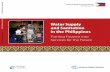 Water Supply and Sanitation in the Philippinesdocuments.worldbank.org/curated/en/469111467986375600/... · 2016-07-08 · Water Supply and Sanitation in the Philippines. Sector-Wide: