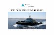 Fender Marine Catalogue Final · D FENDERS. FENDER MARINE D Fenders are used for tugs, barges, work boats, and pilot boats as side belting and protective fenders against heavy rubbing,