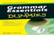 Grammer Essentials For Dummies - buchFrom making peace between subjects and verbs to using commas and apostrophes correctly, ... world • Start with your subjects — identify subjects,