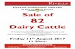 Sale of 82 - Kivells · 2017-08-09 · Sale of 82 Dairy Cattle Comprising 43 Freshly Calved Holstein Friesians, Jerseys & Ayrshires and 16 Ayrshire X In-Calf Heifers. Plus, a consignment