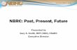 NBRC: Past, Present, Futurenn2rc.org/files/113818229.pdf•Certified Respiratory Therapist (CRT) •Registered Respiratory Therapist (RRT) •Certified Pulmonary Function Technologist
