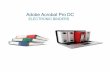 Adobe Acrobat ProDC - Ampersand Advocates · Adobe Acrobat ProDC ELECTRONICBINDERS. Adobe Acrobat ProDC Acrobat Pro DC is composed of threecomponents: • Acrobat ProDC • Abode