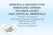 MINERALS NEEDED FOR EMERGING GREEN TECHNOLOGIES …MINERALS NEEDED FOR EMERGING GREEN TECHNOLOGIES AND CRITICAL MINERALS Virginia T. McLemore New Mexico Bureau of Geology and Mineral