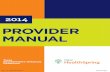 Provider Manual - CignaApplication Process 19 Credentialing and Recredentialing Process 19 Office Site Evaluations 19 Practitioner Rights 19 Organizational Provider Selection Criteria