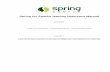 Spring for Apache Hadoop Reference Manual ... Spring Hadoop 2.0.0.M1 Spring for Apache Hadoop Reference