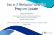 Sex as A Biological Variable: Program Update · Sex differences in vaccine -induced immunity against influenza. Sabra Klein, PhD, Johns Hopkins Bloomberg School of Public Health.