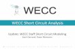 Short Circuit Analysis - Western Electricity … Circuit...Purpose • Improve Western Interconnection Reliability – Assess the consistency of short -circuit models within the Western
