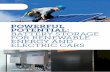 POWERFUL POTENTIAL: BATTERY STORAGE FOR RENEWABLE … · Powerful Potential: Battery Storage for Renewable Energy and Electric Cars by Andrew Stock, Petra Stock and Veena Sahajwalla