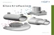 Electrofusion - Central Plastics · 2020-03-02 · GF Central Plastics’ Electrofusion ﬁttings are designed and manufactured in accordance with ASTM F-1055 for use with pipe conforming