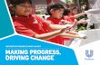 MAKING PROGRESS, DRIVING CHANGE · 2020-03-05 · Unilever Sustainable Living Plan 2013: Making Progress, Driving Change 1 WITH 7 BILLION PEOPLE ON OUR PLANET, THE EARTH’S RESOURCES