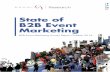 State of B2B Event MarketingState of B2B Event Marketing Event Marketing is a strategic marketing and advertising specialization that has burgeoned in recent years. Unlike other mass