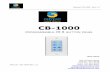 CB-1000 Manual Rev 1.0 - Standard Audio · Manual: CB-1000 Rev 1.0. Page 2 Chapter 1: Introduction to the CB-1000 1.1 CB-1000 Overview The CB-1000 is a programmable single-gang wall-mount