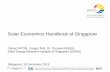 Solar Economics Handbook of Singapore Solar Economics... · Singapore (NUS), National Research Foundation Singapore (NRF) and the Singapore Economic Development Board (EDB). 3 42