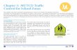 Chapter 3: MUTCD Traffic Control for School Zones · 2014-11-18 · 19 NJ School Zone Design Guide Chapter 3: MUTCD Traffic Control for School Areas Marked Crosswalk (MUTCD Section