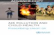AIR POLLUTION AND CHILD HEALTH...2 Contents Acknowledgements Abbreviations and acronyms Preface Executive summary 1. Introduction 2. Routes of exposure to air pollution 2.1 Inhalation