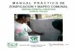 Presentación · 2014-08-04 · • Rotafolio sobre Ordenamiento Territorial, Zonificación y Mapeo Comunitario ... Algunas consideraciones comunales para el manejo de la basura Colpas