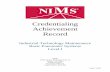 Credentialing Achievement Record Pneumatic...Trainer’s Initials Candidate’s Initials 1.8 Install and test pneumatic components in a circuit Locate one or more pneumatic schematics