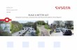 23/05/2018 BUILD A BETTER A27 · December 2017 – SYSTRA commissioned to develop ‘long-list’ suggestions for addressing the A27 and sift these to identify a preferred scheme(s)