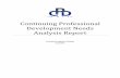ontinuing Professional Development Needs Analysis Repor · Executive Summary ... The professional development needs analysis is conducted through a desktop review as the documents