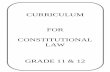 CURRICULUM FOR CONSTITUTIONAL LAW GRADE 11 & 12 · RAHWAY PUBLIC SCHOOLS CURRICULUM UNIT OVERVIEW Content Area: Social Studies Unit Title: Constitutional Law, Unit #1: An Introduction