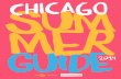 chi summer guide 2014 booklet MJKEdits 7.9.2014 · 2014-07-11 · too lazy to ask you ... rent a board and go solo. Beach Volleyball One of Chicago’s biggest summer sport traditions.
