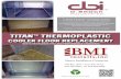 TITAN THERMOPLASTIC - BMI Installs, Incbmiinstalls.com/wp-content/uploads/2017/11/Titan-Thermoplastic-Cooler-Floor... · D. Brock Industries • Innovating solutions Our commitment