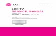 LCD TV SERVICE MANUAL - ESpecmonitor.espec.ws/files/lg_42lf65_zc_chassis_ld75a_sm_984.pdfDiode Removal/Replacement 1. Remove defective diode by clipping its leads as close as possible
