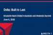 Delta: Built to Last...Delta Delivers Again in 2017 2 Running a reliable, customer-focused airline is producing strong profits and cash flows that are sustainable through the business
