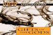 Gifts of theGODSrpg.sezs.be/Pdf/Dragon Age/AGE Explorations - Gifts of the Gods v1.1.pdf · futures become instruments of public good and religious enlight-enment. Cloistered monastics