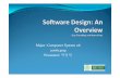 Major: Computer System 06 200614159dslab.konkuk.ac.kr/Class/2008/08SMA/Presentation/Class A/Software Design.pdf · 3. Software Structure and Architecture Definition of software architecture: