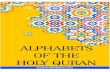 ALPHABETS OF THE HOLY QURAN - Islamic Mobilityislamicmobility.com/files/pdf/pdf667.pdf · 2017-05-14 · ALPHABETS OF THE HOLY QURAN Islamic Mobility - XKP Published: 2015 Categorie(s):