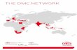 THE DMC NETWORK DER TOURISTIK GROUP … Imagebroschuere DER... · 2019-01-23 · 10 The dts Network The dts Network 11 Welcome to our dts World! destination touristic services (dts)