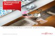 Connected Retail. - Fujitsuover 82,000 stores worldwide. With Connected Retail global retailers and we are taking the integrated shopping experience to new levels - ensuring brands