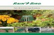 Rain Bird Drainage Products · Rain Bird Drainage Products Ruggedly constructed and designed to work together, these drainage grates, basins, adapters, pipe, and accessories can help
